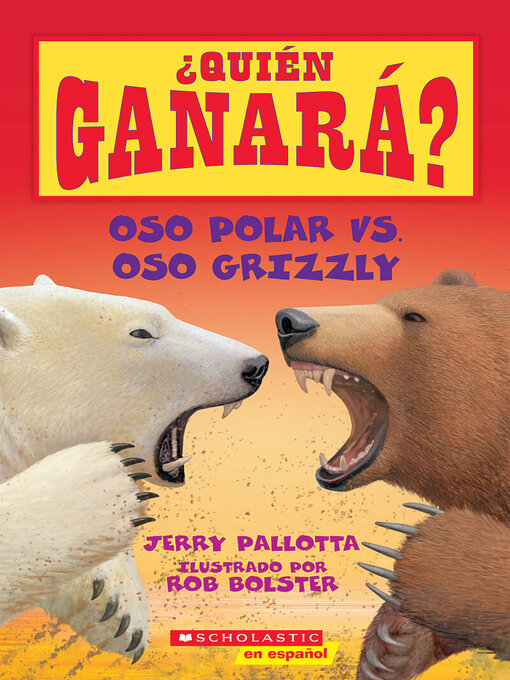 Title details for Oso polar vs. Oso grizzly by Jerry Pallotta - Wait list